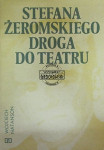 Stefana Żeromskiego droga do teatru 