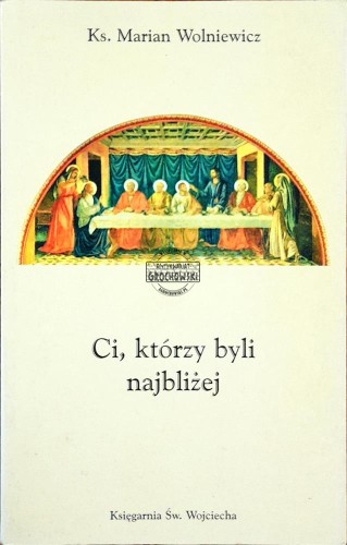 622387 Ci, którzy byli najbliżej