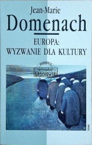Europa: wyzwanie dla kultury