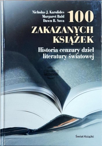622439 100 zakazanych książek: historia cenzury dzieł literatury światowej