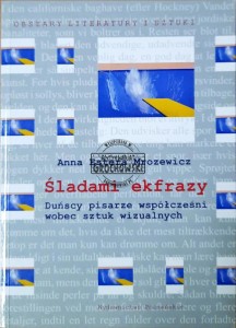 Śladami ekfrazy. Duńscy pisarze współcześni wobec sztuk wizualnych