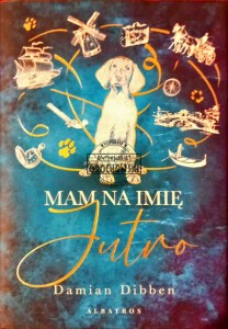 Mam na imię Jutro 