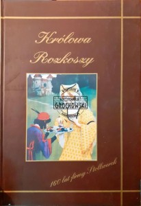 Królowa Rozkoszy, 160 lat firmy Stollwerk