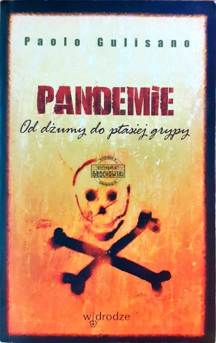 635930 Pandemie, Od dżumy do ptasiej grypy