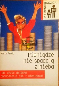 Pieniądze nie spadają z nieba