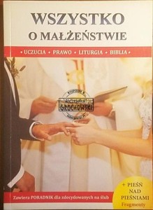 Wszystko o małżeństwie