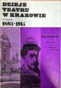 Dzieje teatru w Krakowie w latach 1893-1915 