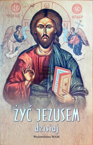 635950 Żyć Jezusem dzisiaj