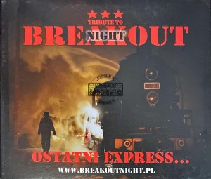 Various - Tribute to Breakout Night Ostatni express… CD