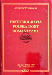 Historiografia polska doby romantyzmu