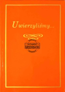 Uwierzyliśmy