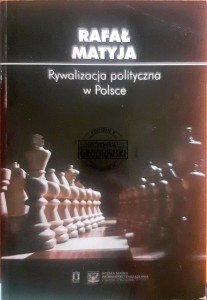 Rywalizacja polityczna w Polsce