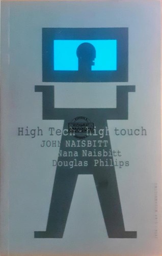 637127 High tech, high touch, Technologia a poszukiwanie sensu