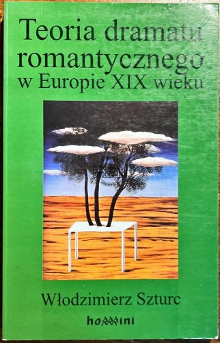 640307 Teoria dramatu romantycznego w Europie XIX wieku