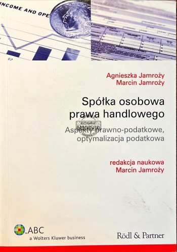640400 Spółka osobowa prawa handlowego. Aspekty prawno-podatkowe, optymalizacja podatkowa