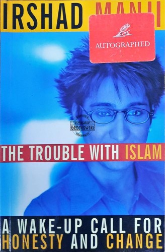 636557 The Trouble with Islam. A Wake-up Call for Honesty and Change