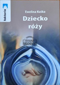 Dziecko róży