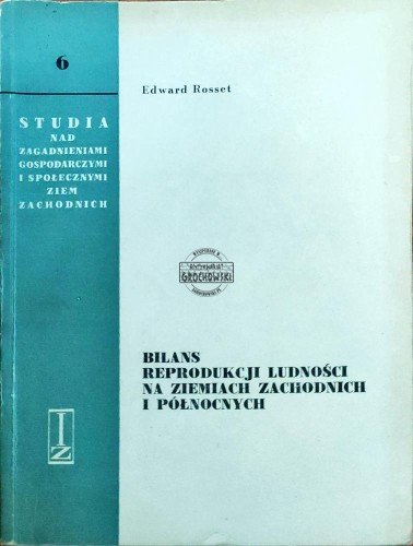 622655 Bilans reprodukcji ludności na ziemiach zachodnich i północnych