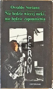 Nie będzie więcej męki, nie będzie zapomnienia