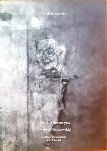 637254 Listy do Seweryna, Powrót do Karczewskiej