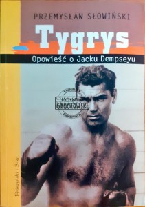 Tygrys, Opowieść o Jacku Dempseyu