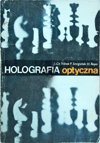 622699 Holografia optyczna