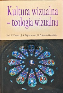 Kultura wizualna - teologia wizualna