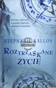 Roztrzaskane życie