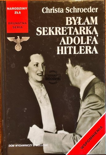 640619 Byłam sekretarką Adolfa Hitlera