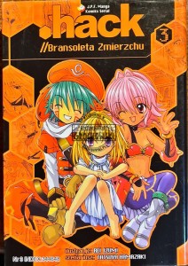 .Hack. Bransoleta Zmierzchu, tom 3