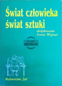 Świat człowieka, świat sztuki