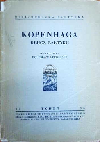 636987 Kopenhaga. Klucz Bałtyku