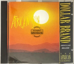 Dollar Brand / Abdullah Ibrahim – African Sun CD