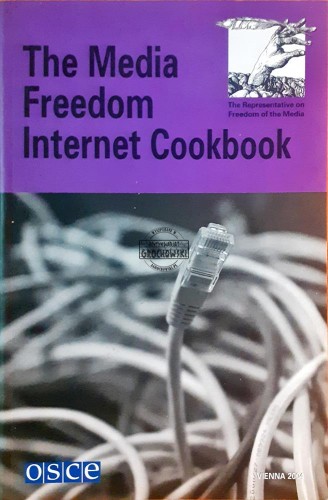 637448 The media freedom Internet cookbook