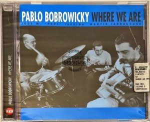 Pablo Bobrowicky – Where We Are CD