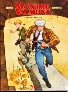 Maxime Valmont. L'or de Darius 