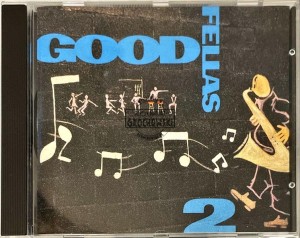 Goodfellas – 2 CD