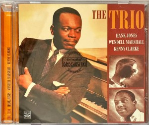 Hank Jones, Wendell Marshall, Kenny Clarke – The Trio CD