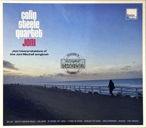 Colin Steele Quartet – Joni – Jazz Interpretations Of The Joni Mitchell Songbook CD