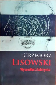 Wyszedłeś z labiryntu