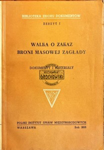 Walka o zakaz broni masowej zagłady