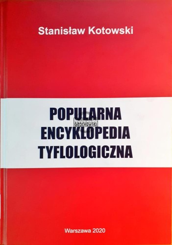 637616 Popularna encyklopedia tyflologiczna