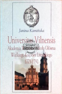 Universitas Vilnensis, Akademia Wileńska i Szkoła Główna Wielkiego Księstwa Litewskiego 1773-1792