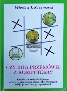 Czy Bóg przemówił z komputera?