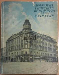 Drukarnia i księgarnia św. Wojciecha w Poznaniu