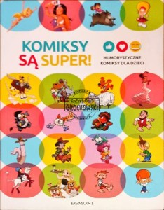Komiksy są super. Humorystyczne komiksy dla dzieci 