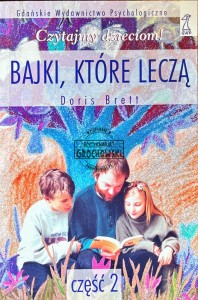 Bajki, które leczą, część 2
