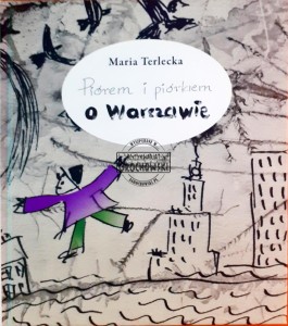Piórem i piórkem o Warszawie