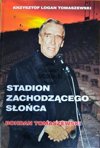 Stadion zachodzącego słońca (z Autografem)