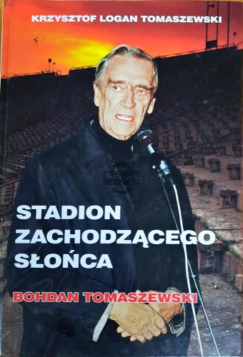 638514 Stadion zachodzącego słońca. Bohdan Tomaszewski